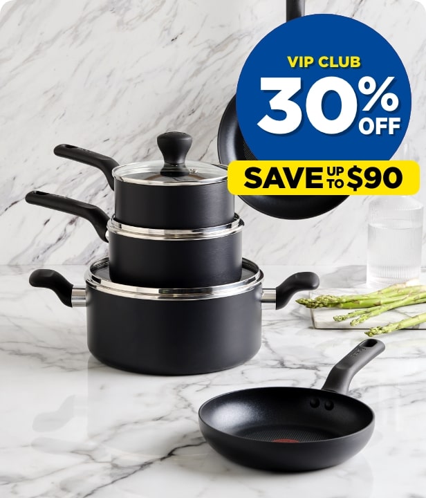 VIP CLUB 30% Off Tefal Cookware