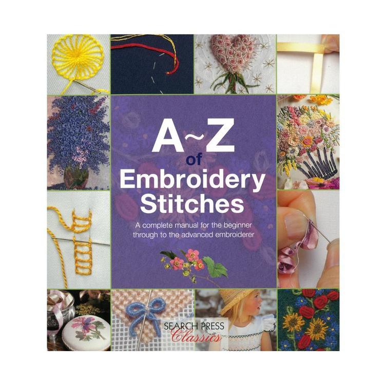 A To Z Of Embroidery Stitches Book