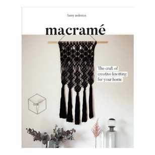 Macrame: The Craft Of Creative Knotting For Your Home Multicoloured