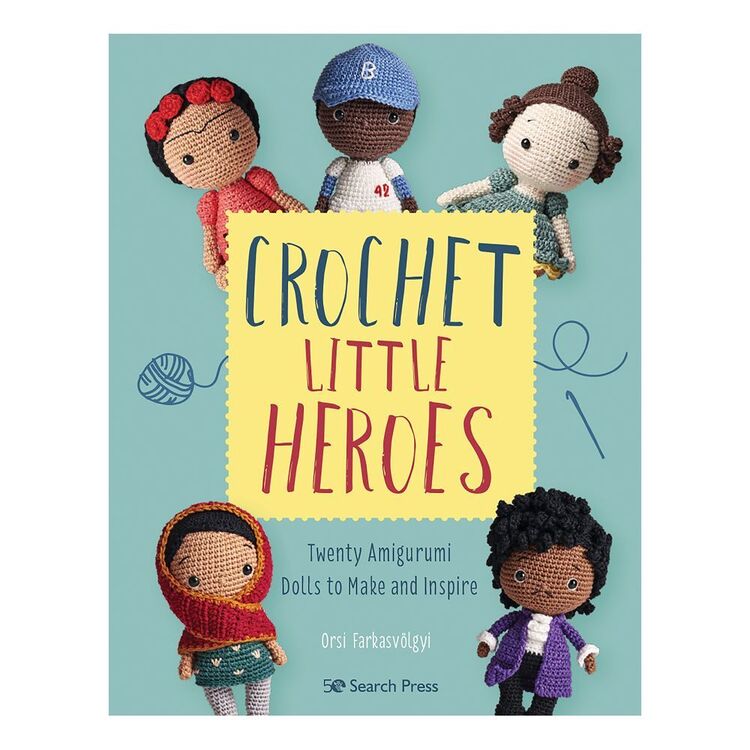 Search Press Crochet Little Heroes