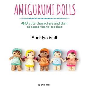 Search Press Amigurumi Dolls