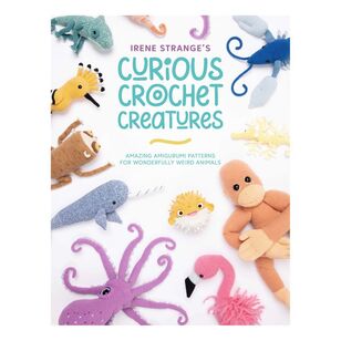 Search Press Irene Strange's Curious Crochet Creatures