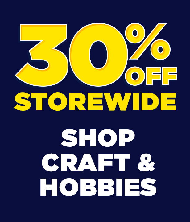 30% Off Craft & Hobbies