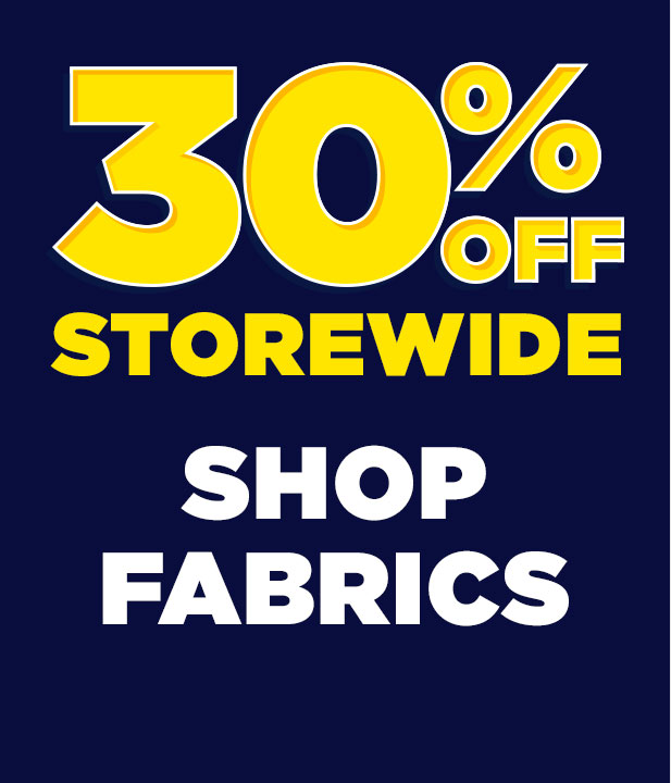 30% Off Fabrics