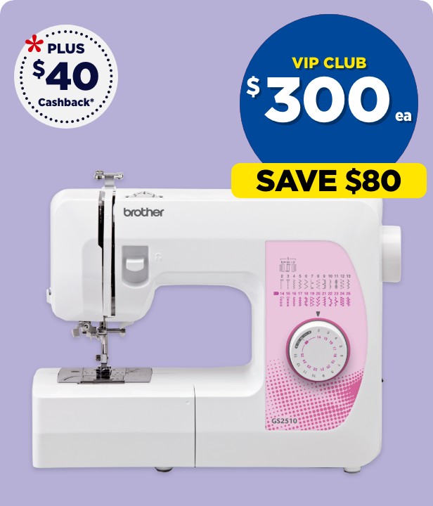 VIP CLUB $300 each Brother GS2510 Sewing Machine