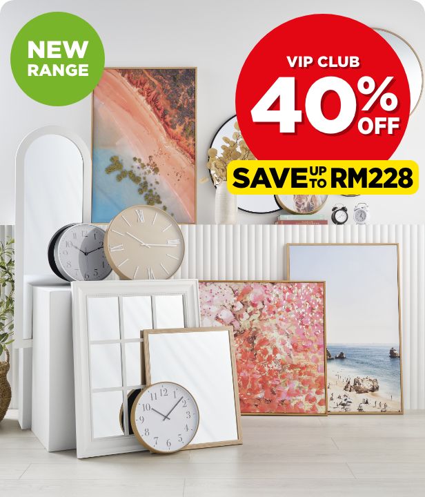 VIP CLUB 40% Off All Wall Art, Clocks & Mirrors